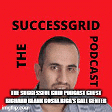 The-Successful-Grid-podcast-guest-Richard-Blank-Costa-Ricas-Call-Center96848b267a3c1828.gif